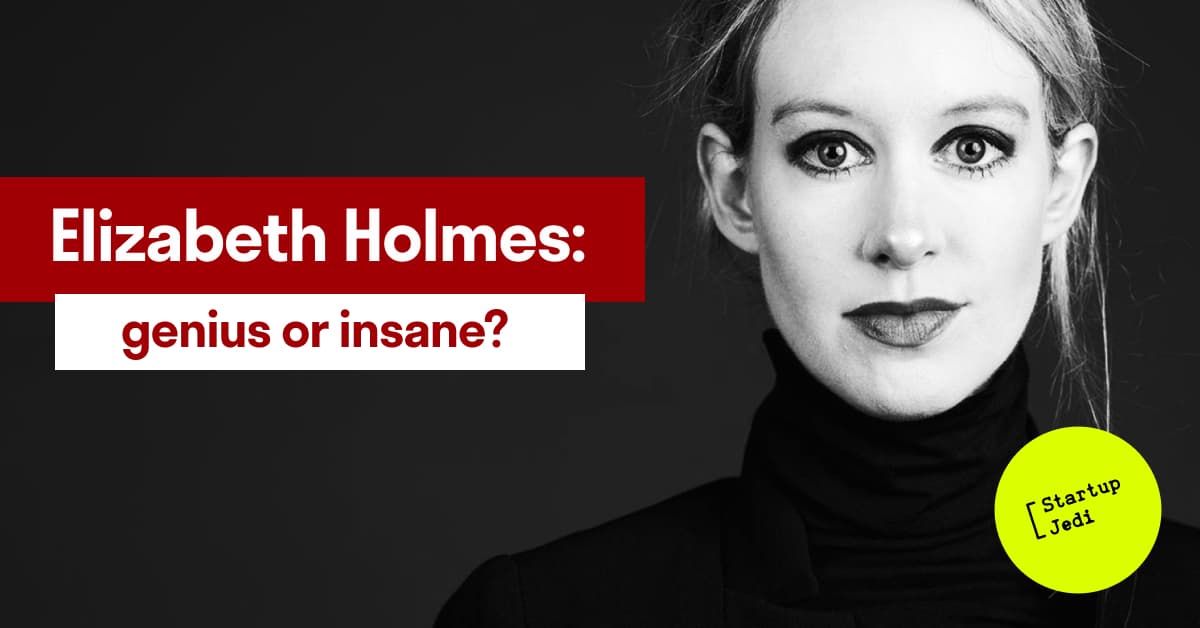  the failure of Elizabeth Holmes and the Theranos company