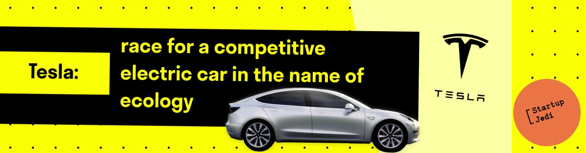 Tesla: race for a competitive electric car in the name of ecology