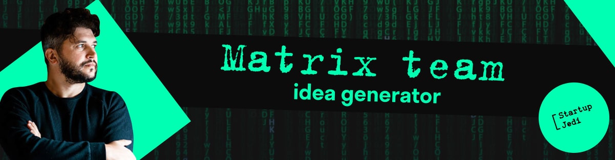 Matrix team — Idea Generator
