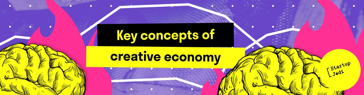 Key Concepts of Creative Economy