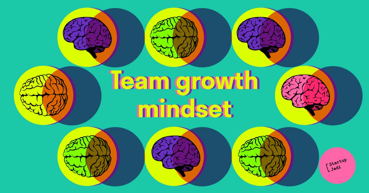 How To Develop Team Growth Mindset