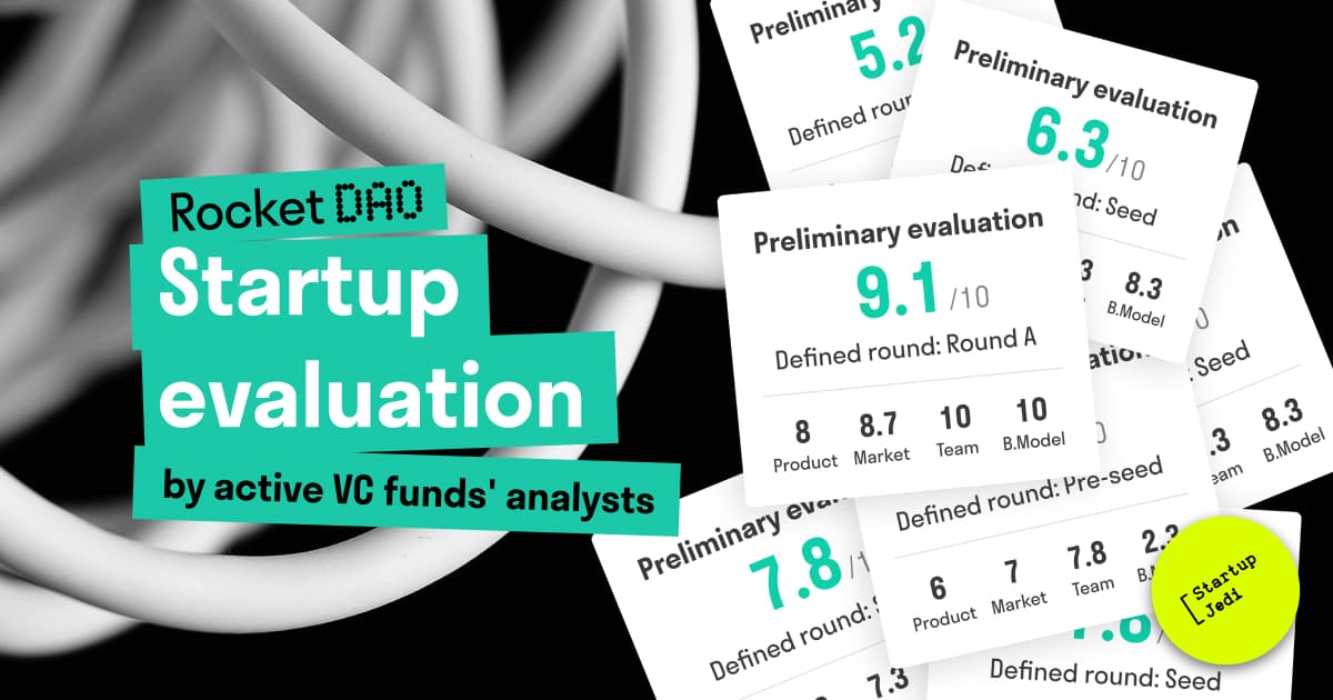 What is the evaluation that we give to startups and why you can trust it