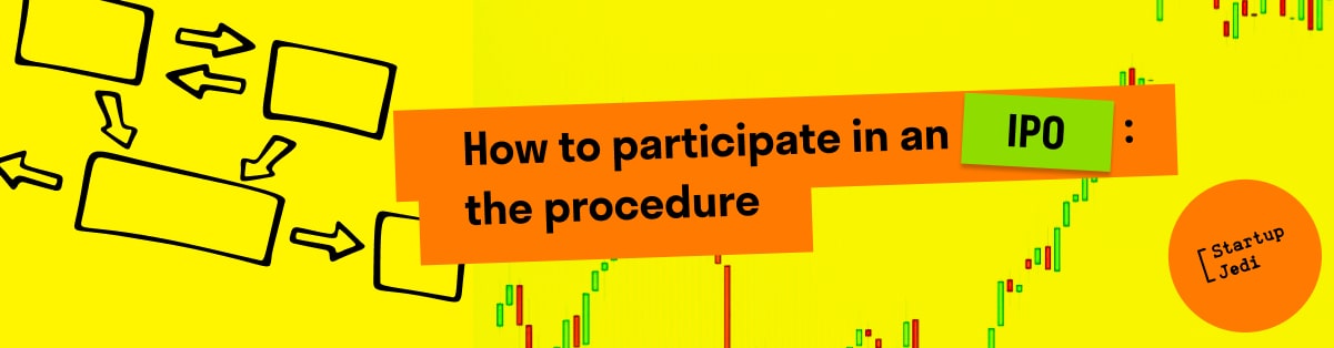 How to participate in an IPO: the procedure