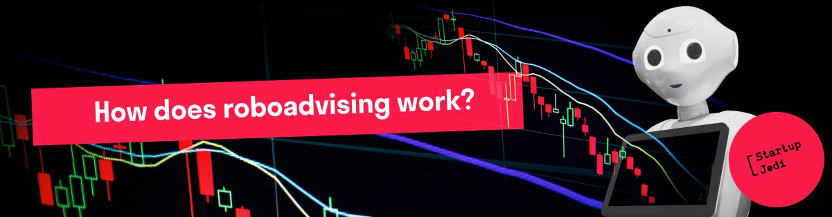 How does roboadvising work?