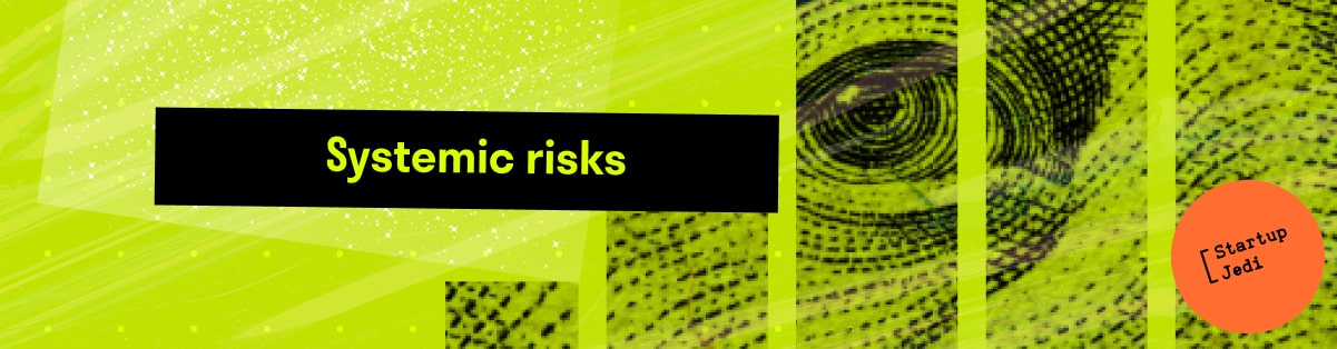 Systemic risks