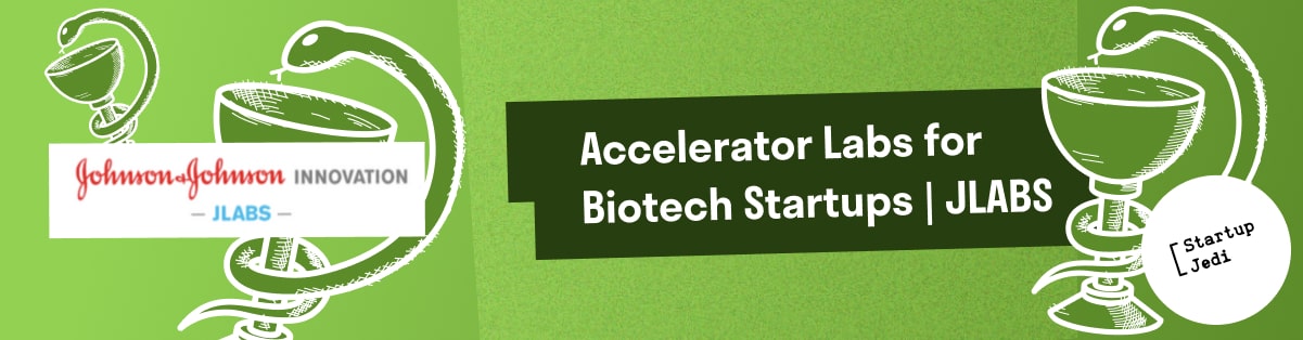 Accelerator Labs for Biotech Startups | JLABS