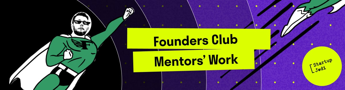 Founders Club Mentors’ Work