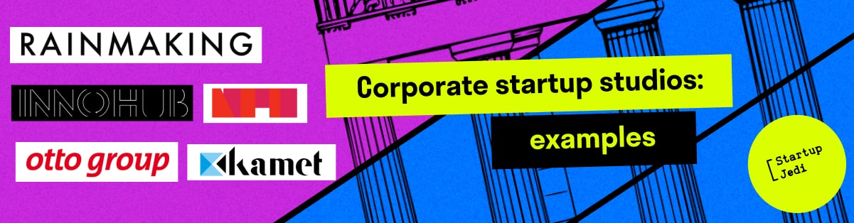 Corporate startup studios: examples