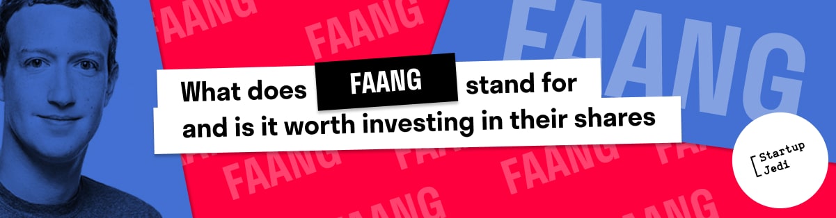 What does FAANG stand for and is it worth investing in their shares