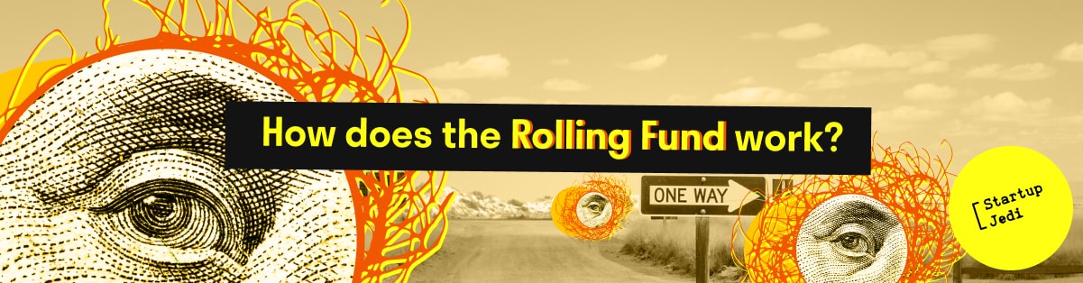 How does the Rolling Fund work?