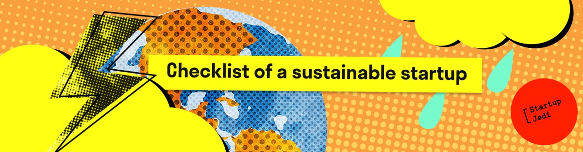 Checklist of a sustainable startup 
