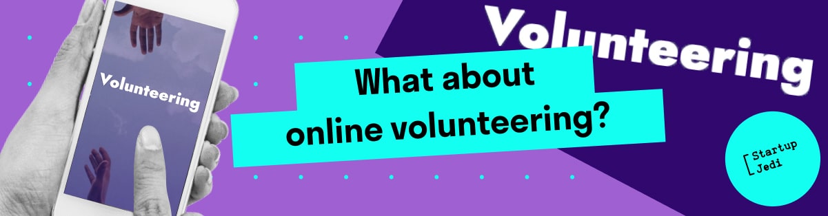 What about online volunteering?