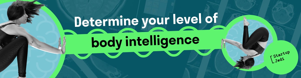 Determine your level of body intelligence